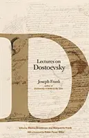 Conferencias sobre Dostoievski - Lectures on Dostoevsky