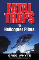 Trampas mortales para pilotos de helicópteros - Fatal Traps for Helicopter Pilots