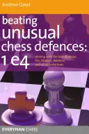 Cómo vencer defensas de ajedrez poco habituales - Beating Unusual Chess Defences