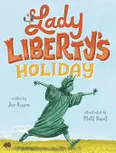 Las vacaciones de Lady Liberty - Lady Liberty's Holiday