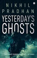 Los fantasmas de ayer - Yesterday's Ghosts