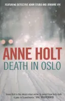 Muerte en Oslo (Holt Anne (autora)) - Death in Oslo (Holt Anne (Author))