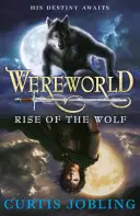 Wereworld: Rise of the Wolf (Libro 1) - Wereworld: Rise of the Wolf (Book 1)