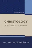 Cristología: Una introducción global - Christology: A Global Introduction