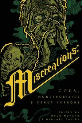 Miscreations: Dioses, monstruosidades y otros horrores - Miscreations: Gods, Monstrosities & Other Horrors