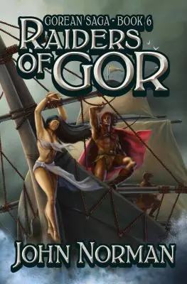 Asaltantes de Gor - Raiders of Gor