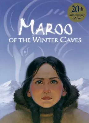 Maroo de las cuevas de invierno - Maroo of the Winter Caves