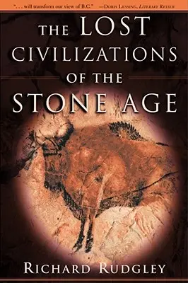 Las civilizaciones perdidas de la Edad de Piedra - The Lost Civilizations of the Stone Age