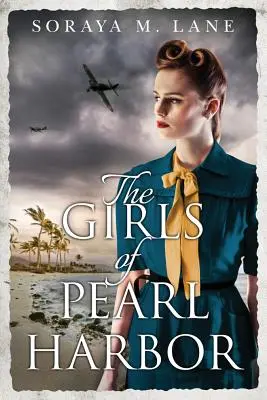 Las chicas de Pearl Harbor - The Girls of Pearl Harbor