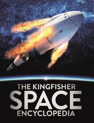 La enciclopedia espacial Kingfisher - The Kingfisher Space Encyclopedia