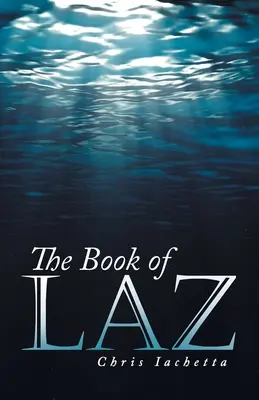 El libro de Laz - The Book of Laz