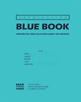 Examination Blue Book, Wide Ruled, 12 Sheets (24 Pages), Blank Lined, Write-in Booklet (Azul Real) - Examination Blue Book, Wide Ruled, 12 Sheets (24 Pages), Blank Lined, Write-in Booklet (Royal Blue)