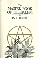 Libro maestro de herboristería - Master Book of Herbalism