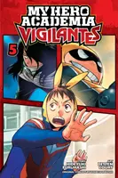 My Hero Academia: Vigilantes, Vol. 5, 5