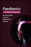 Pediatría: A Clinical Handbook - Paediatrics: A Clinical Handbook