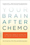 El cerebro después de la quimioterapia - Your Brain After Chemo
