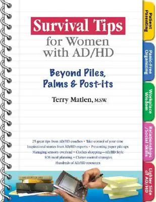 Consejos de supervivencia para las mujeres con TDA/H: Más allá de las almorranas, las palmas y las pegatinas - Survival Tips for Women with Ad/HD: Beyond Piles, Palms & Stickers