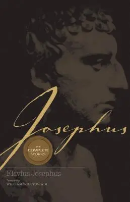 La obra completa de Josefo - Josephus the Complete Works