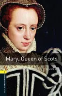 María, Reina de Escocia - Mary, Queen of Scots