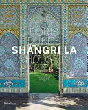 Shangri-La de Doris Duke: Una casa en el paraíso: Arquitectura, paisaje y arte islámico - Doris Duke's Shangri-La: A House in Paradise: Architecture, Landscape, and Islamic Art