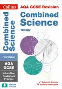 Collins GCSE Revisión y Práctica: Nuevo plan de estudios 2016 - Aqa GCSE Combined Science Trilogy Foundation Tier: All-In-One Revision and Practice - Collins GCSE Revision and Practice: New 2016 Curriculum - Aqa GCSE Combined Science Trilogy Foundation Tier: All-In-One Revision and Practice