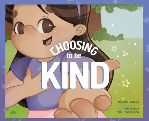 Elegir ser amable - Choosing to Be Kind