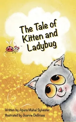 El cuento de la gatita y la mariquita - The Tale of Kitten and Ladybug