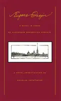 Eugenio Oneguin: Una novela en verso - Eugene Onegin: A Novel in Verse