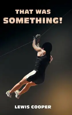 ¡Eso fue algo! - That was Something!