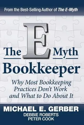 El contable de E-Myth - The E-Myth Bookkeeper