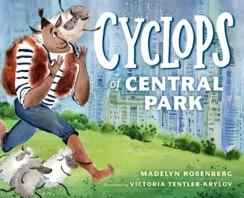 Cíclopes de Central Park - Cyclops of Central Park