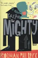 El monstruo poderoso - Freak the Mighty