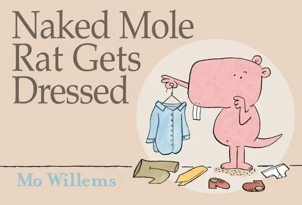 La rata topo desnuda se viste - Naked Mole Rat Gets Dressed