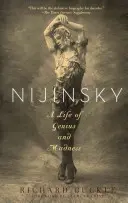 Nijinsky: Una vida de genio y locura - Nijinsky: A Life of Genius and Madness