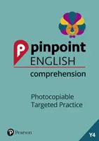 Pinpoint English Comprehension Year 4 - Práctica dirigida fotocopiable - Pinpoint English Comprehension Year 4 - Photocopiable Targeted Practice