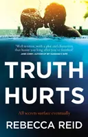 La verdad duele - Una lectura cautivadora y sin aliento - Truth Hurts - A captivating, breathless read