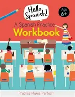 Cuaderno de ejercicios de español - Spanish Practice Workbook