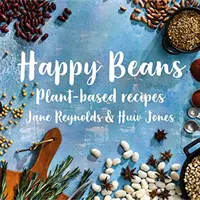 Happy Beans: Recetas a base de plantas - Happy Beans - Plant-Based Recipes