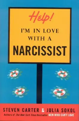 Ayuda Estoy enamorada de un narcisista - Help! I'm in Love with a Narcissist