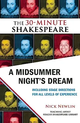 Sueño de una noche de verano: Shakespeare en 30 minutos - A Midsummer Night's Dream: The 30-Minute Shakespeare