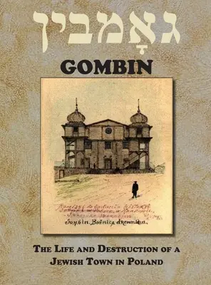 Libro conmemorativo de Gombin, Polonia - Memorial Book of Gombin, Poland