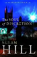 Alma de Discreción - Simon Serrailler Libro 8 - Soul of Discretion - Simon Serrailler Book 8