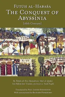 La conquista de Abisinia: Futuh Al Habasa - The Conquest of Abyssinia: Futuh Al Habasa