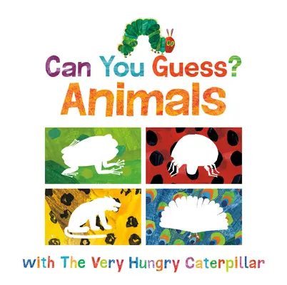 ¿Puedes adivinar? Animales con la Oruga Muy Hambrienta - Can You Guess?: Animals with the Very Hungry Caterpillar