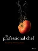 El chef profesional (The Culinary Institute of America (Cia)) - The Professional Chef (The Culinary Institute of America (Cia))