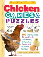 Juegos y rompecabezas de gallinas: 100 juegos de palabras, rompecabezas de imágenes, laberintos divertidos, chistes tontos, códigos y actividades para niños - Chicken Games & Puzzles: 100 Word Games, Picture Puzzles, Fun Mazes, Silly Jokes, Codes, and Activities for Kids