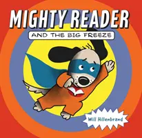 Mighty Reader y la gran helada - Mighty Reader and the Big Freeze