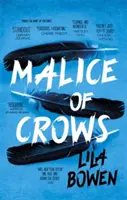 Malicia de Cuervos - La Sombra, Libro Tres - Malice of Crows - The Shadow, Book Three