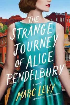 El extraño viaje de Alice Pendelbury - The Strange Journey of Alice Pendelbury