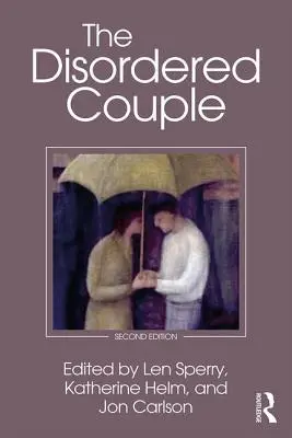 La pareja trastornada - The Disordered Couple